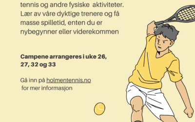 Sommercamps første og andre uken i august for voksne og barn